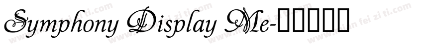 Symphony Display Me字体转换